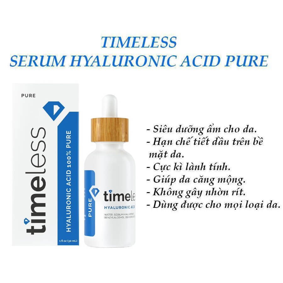 Công dụng Serum Timeless Hyaluronic Acid Pure dưỡng ẩm, cấp nước