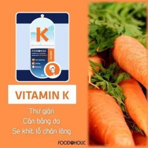 Vitamin K: se nhỏ lỗ chân lông và cân bằng hệ vi sinh trên da.