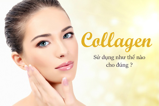 cách sử dụng collagen hiệu quả